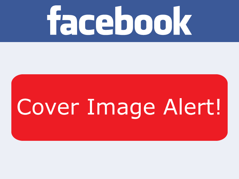 facebook cover image alert